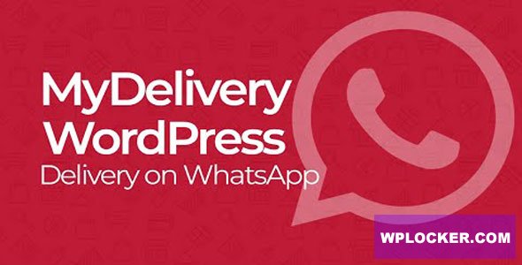MyDelivery WordPress v2.0 - Delivery on WhatsApp